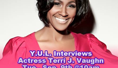 YUL Speaks With Terri J. Vaughn